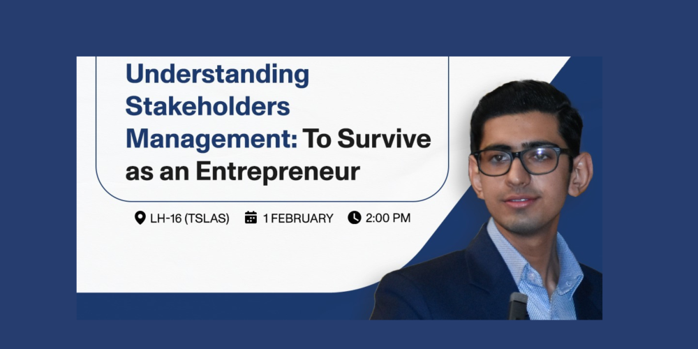 Understanding Stakeholders Management: To Survive as an Entrepreneur